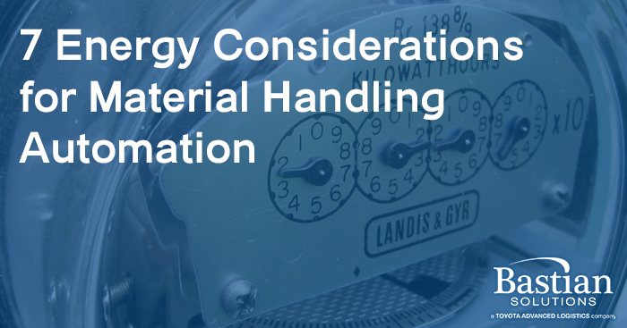energy considerations material handling automation